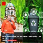 El municipio de Chía se destaca como finalista del Premio Ambiental CAR 2025 El municipio de Chía se destaca como finalista del Premio Ambiental CAR 2025
