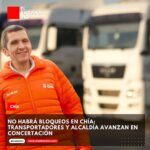 Transportadores no bloquearán vías en Chía: avanza concertación con la Alcaldía Transportadores no bloquearán vías en Chía: avanza concertación con la Alcaldía