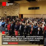 III Rueda de Negocios Agroindustriales Sabana Centro 2025 fortaleció alianzas y generó más de 280 citas comerciales III Rueda de Negocios Agroindustriales Sabana Centro 2025 fortaleció alianzas y generó más de 280 citas comerciales