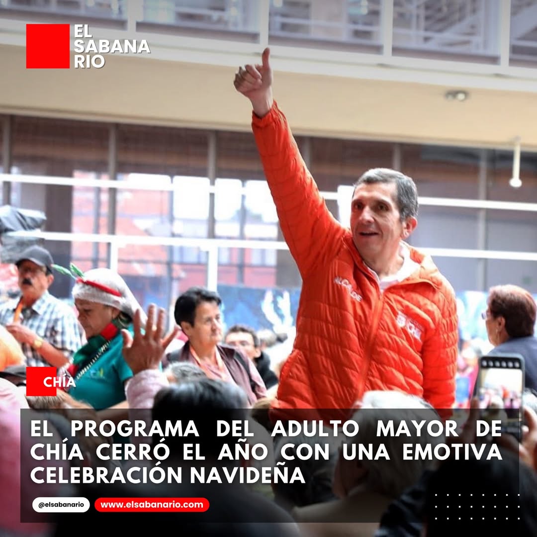 El programa del Adulto Mayor de Chía cerró el año con una emotiva celebración navideña