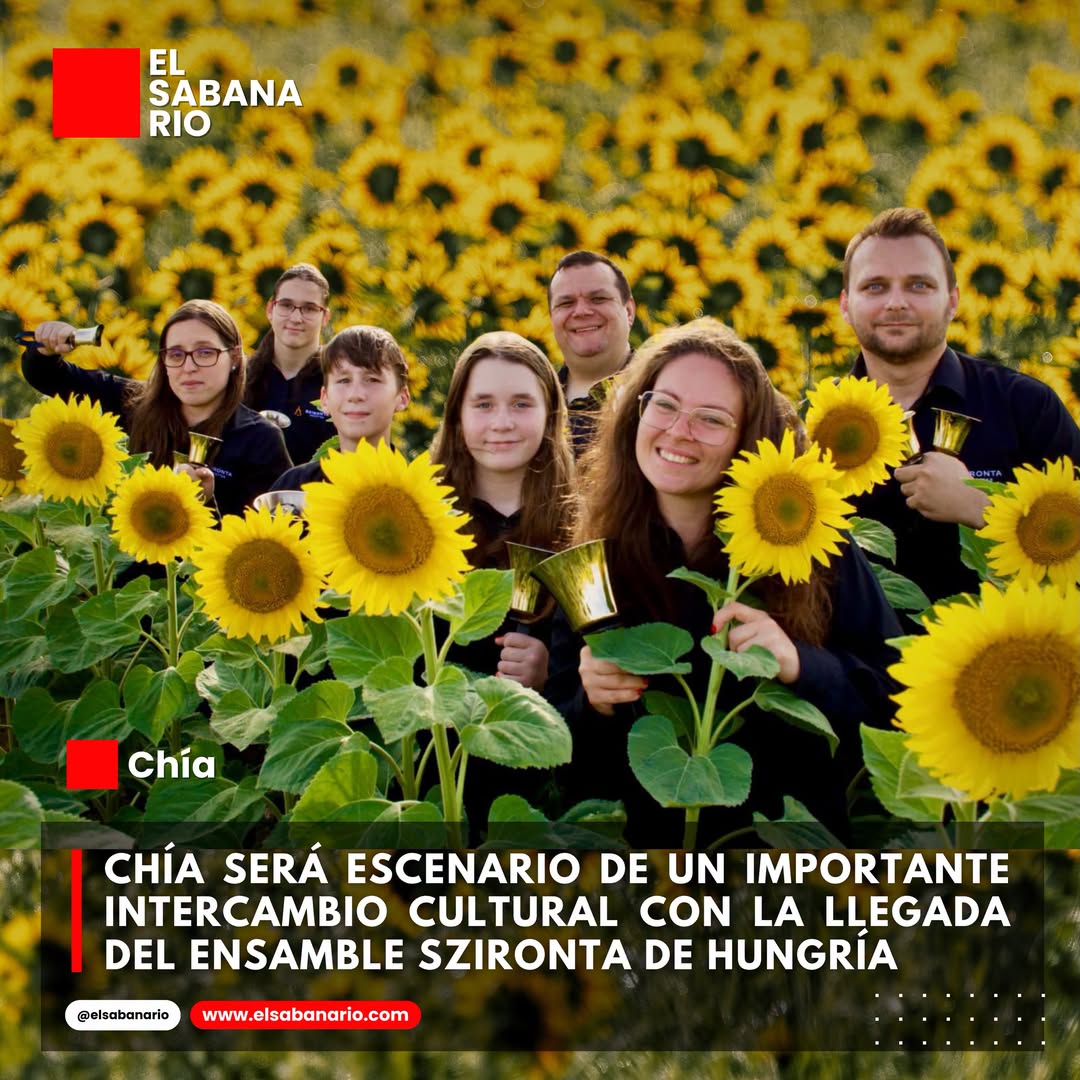 Chía será escenario de un importante intercambio cultural con la llegada del Ensamble Szironta de Hungría